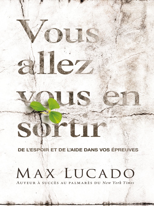 Title details for Vous allez vous en sortir by Max Lucado - Available
